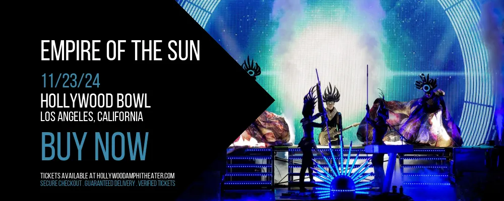 Empire of The Sun at Hollywood Bowl